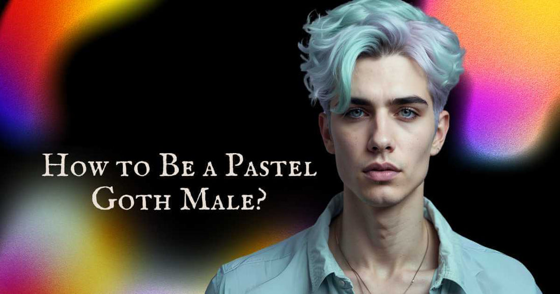 How to Be a Pastel Goth Male? Easy Guide You Must Try - Xenos Jewelry